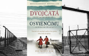   Bliźniaczki z Auschwitz Eva Mozes Korova, Lisa Rojanyova Buccieri