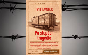 Śladami tragedii Ivan Kamenec