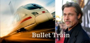 Film Bullet train