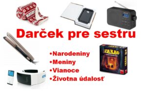 darček pre sestru na narodeniny, darček pre sestru na meniny, darček pre sestru na Vianoce, darček pre sestru na prímanie, darček pre sestru