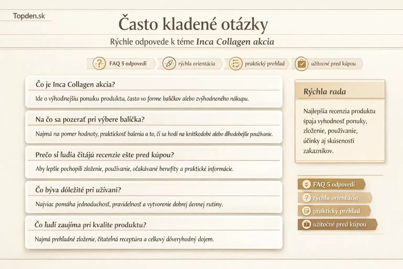 často kladené otázky Inca Collagen akcia, Inca Collagen FAQ, Inca Collagen akcia otázky a odpovede, Inca Collagen zloženie účinky dávkovanie, Inca Collagen recenzia FAQ, Inca Collagen balíčky zľavy recenzie, Inca Collagen kúpa a používanie, Inca Collagen praktické otázky